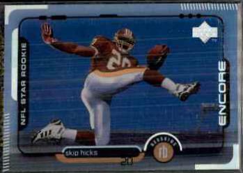 Skip Hicks #19 Football Cards 1998 Upper Deck Encore