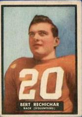 Bert Rechichar #30 Football Cards 1951 Topps Magic Prices