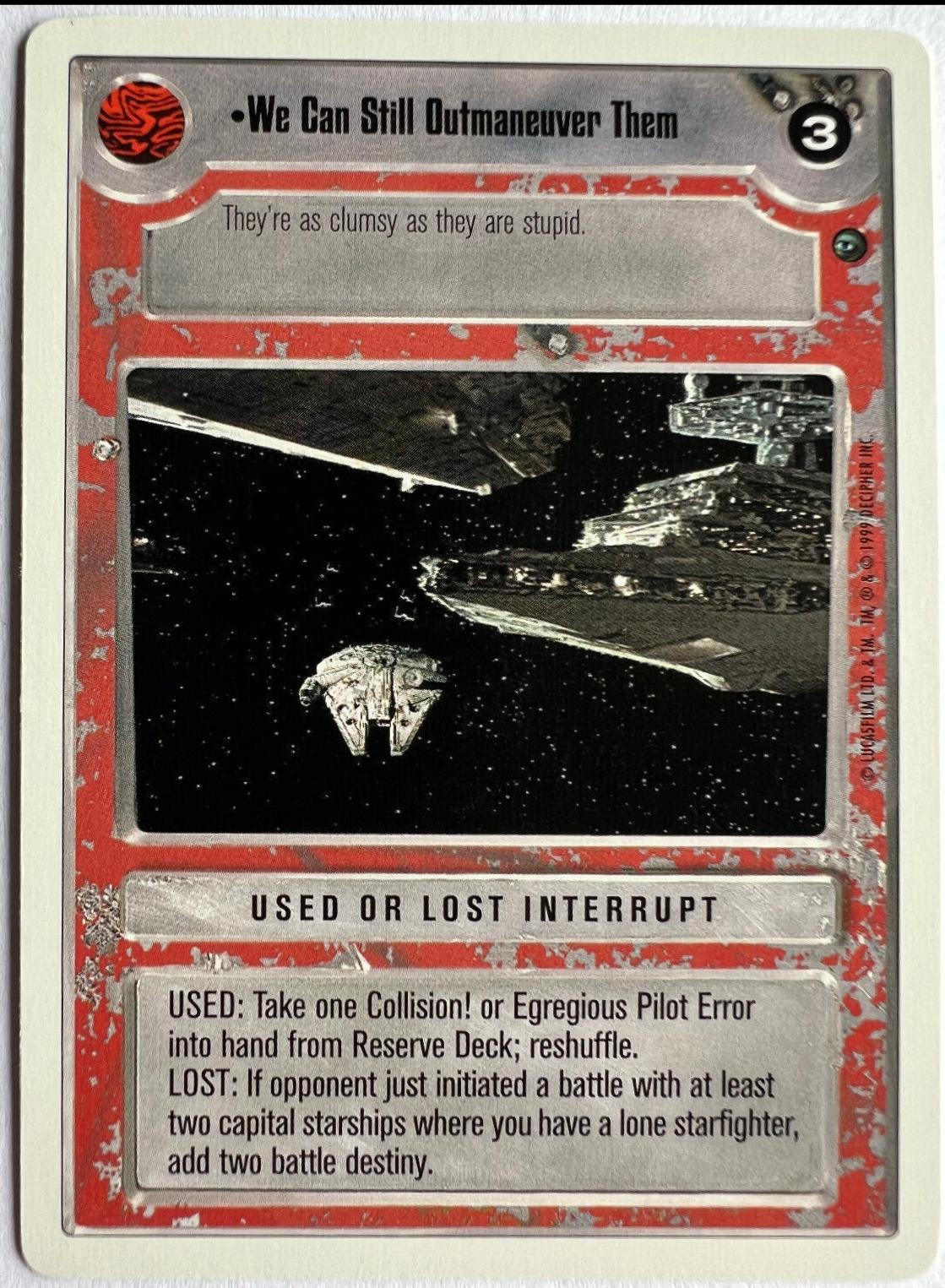 We Can Still Outmaneuver Them [Revised] Star Wars CCG Dagobah