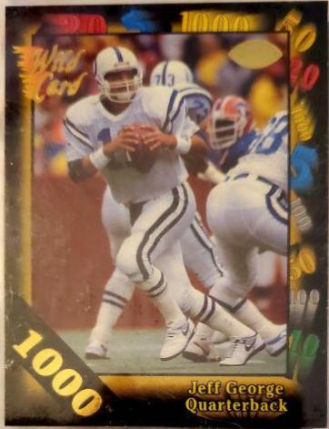 Jeff George [1000 Stripe] #1 Football Cards 1991 Wild Card