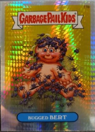 Bugged BERT [Prism] #11b 2013 Garbage Pail Kids Chrome