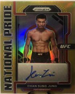 Chan Sung Jung [Gold] #NP-CSJ Ufc Cards 2022 Panini Chronicles UFC National Pride Signatures