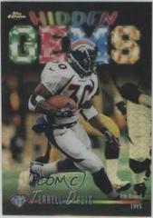 Terrell Davis [Refractor] #HG13 Football Cards 1998 Topps Chrome Hidden Gems Prices