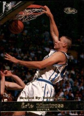 Eric Montross #6 Basketball Cards 1994 Classic Draft