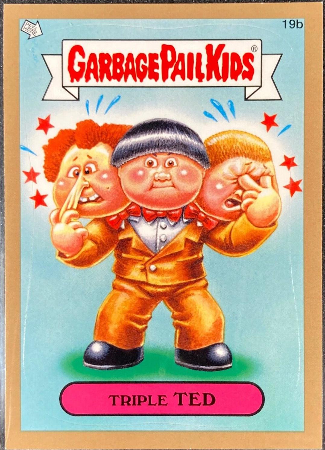 Triple TED [Gold] #19b 2012 Garbage Pail Kids