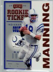 Peyton Manning [Autographed Red] #87 Football Cards 1998 Playoff Contenders Ticket Prices