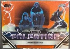 The Secret Apprentice [Rebel Orange Refractor] #RP-1 Star Wars 2024 Topps Chrome The Rise of Palpatine Prices