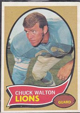 Chuck Walton #121 Football Cards 1970 Topps