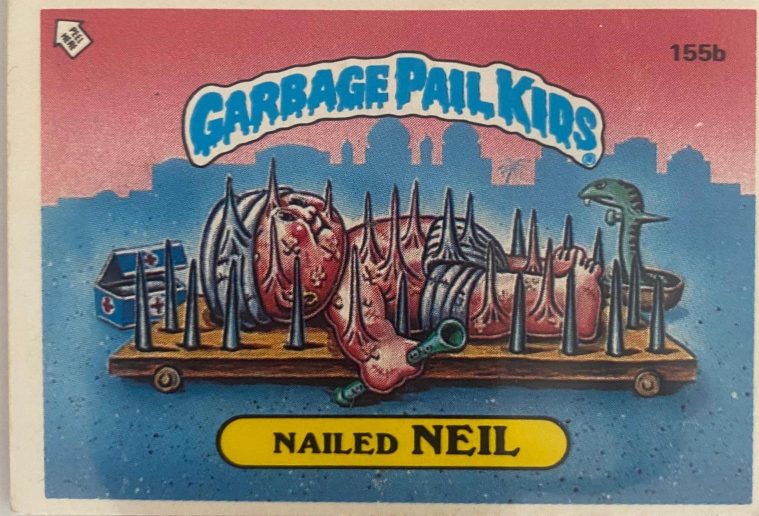 Nailed Neil #155B Garbage Pail Kids 1986 Mini