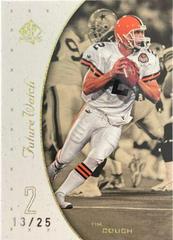 Tim Couch [Excitement Gold] #92 Football Cards 1999 SP Authentic Prices