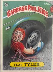 Flat Tyler #127B Garbage Pail Kids 1986 Mini Prices