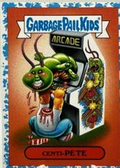 Centi-PETE [Light Blue] #1a Garbage Pail Kids We Hate the 80s Prices