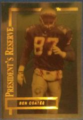 Ben Coates #317 Football Cards 1996 Collector's Edge President's Reserve Prices