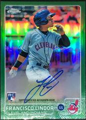 Francisco Lindor [Green Refractor] #202 Baseball Cards 2015 Topps Chrome Prices