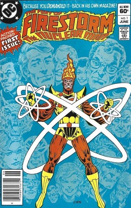 Fury Of Firestorm [Newsstand] #1 (1982) Comic Books Fury of Firestorm