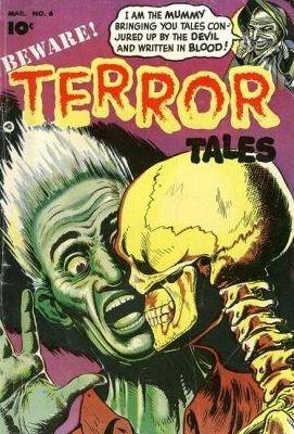 Beware! Terror Tales #6 (1953) Comic Books Beware! Terror Tales