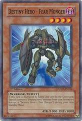 Destiny HERO - Fear Monger [1st Edition] YuGiOh Power of the Duelist Prices