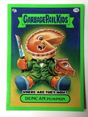 DUNCAN Pumpkin [Green] 2011 Garbage Pail Kids Prices