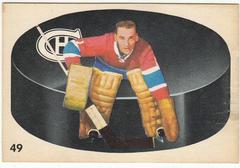 Jacques Plante #49 Hockey Cards 1962 Parkhurst Prices