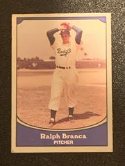 Ralph Branca #13 Baseball Cards 1990 Pacific Legends Prices
