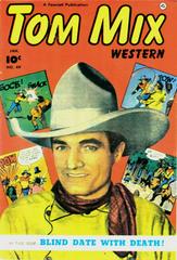 Tom Mix Western #49 (1952) Comic Books Tom Mix Western Prices
