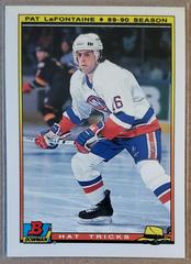 Pat LaFontaine #9 Hockey Cards 1990 Bowman Hat Tricks Prices