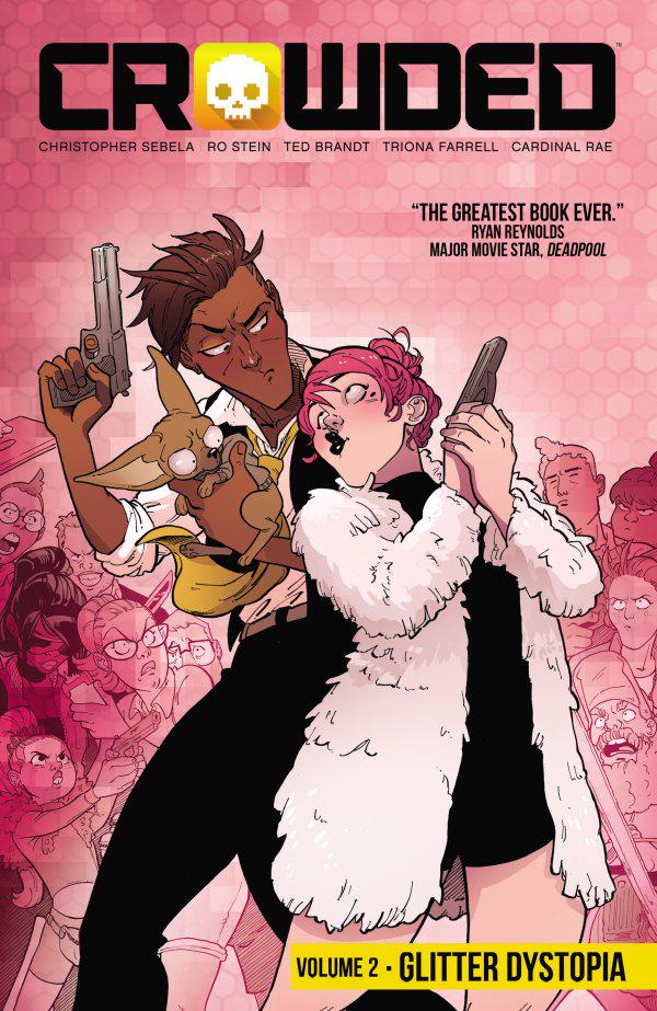 Crowded Vol. 2: Glitter Dystopia [Paperback] (2020) Comic Books Crowded