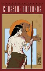 Crossed: Badlands [Art Deco] #75 (2015) Comic Books Crossed Badlands Prices