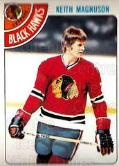 Keith Magnuson #34 Hockey Cards 1978 O-Pee-Chee Prices