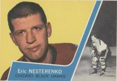 Eric Nesterenko #39 Hockey Cards 1963 Topps Prices