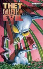 They Called Him Evil #1 (1991) Comic Books They Called Him Evil Prices