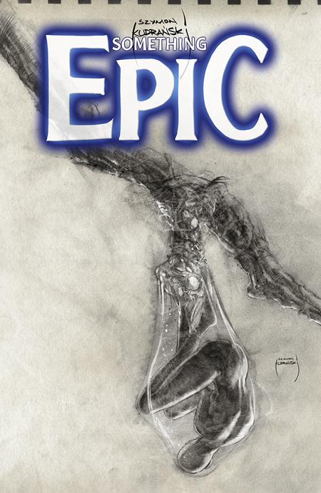 Something Epic [Kudranski D] #10 (2024) Comic Books Something Epic