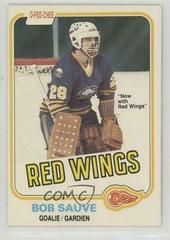 Bob Sauve Hockey Cards 1981 O-Pee-Chee Prices