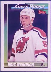 Eric Weinrich #10 Hockey Cards 1991 Topps Prices