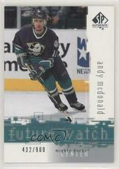 Andy McDonald Hockey Cards 2000 SP Authentic Prices