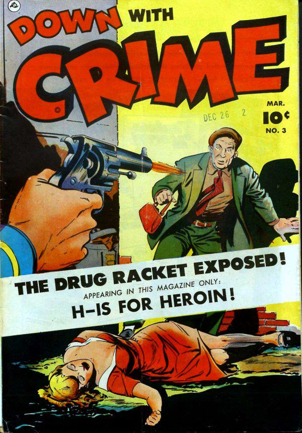 Down with Crime #3 (1952) Comic Books Down With Crime