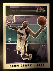 Keon Clark #35 Basketball Cards 2003 Fleer Tradition Prices