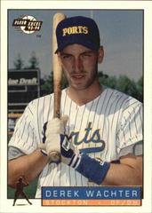 Derek Wachter #89 Baseball Cards 1993 Fleer Excel Prices