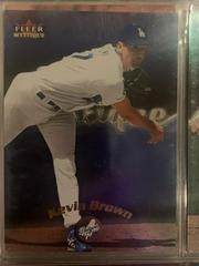 Kevin Brown Baseball Cards 2000 Fleer Mystique Prices