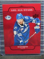 Taylor Raddysh [Red] Hockey Cards 2021 Upper Deck AHL All Stars Prices