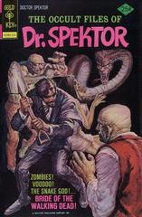 The Occult Files of Dr. Spektor #17 (1975) Comic Books The Occult Files of Dr. Spektor Prices