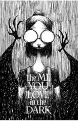 The Me You Love in the Dark [Young 1:25] #1 (2021) Comic Books The Me You Love in the Dark Prices