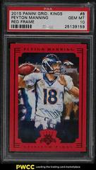 Peyton Manning [NFL Red Frame] #8 Football Cards 2015 Panini Gridiron Kings Prices