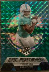 Tyreek Hill [Green] #EP-TH Football Cards 2023 Panini Mosaic Epic Performers Prices