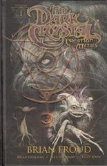 The Dark Crystal: Creation Myths [Hardcover] #1 (2012) Comic Books The Dark Crystal Prices