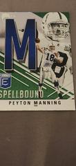 Peyton Manning #S-M Football Cards 2021 Panini Donruss Elite Spellbound Prices