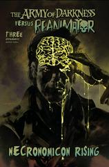 Army of Darkness vs. Reanimator: Necronomicon Rising [Sayger] #3 (2022) Comic Books Army of Darkness vs. Reanimator: Necronomicon Rising Prices