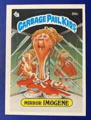 Mirror IMOGENE 1986 Garbage Pail Kids Prices