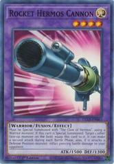 Rocket Hermos Cannon [1st Edition] DLCS-EN061 YuGiOh Dragons of Legend: The Complete Series Prices