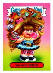Big Hair SHER [Green] Garbage Pail Kids We Hate the 80s Prices